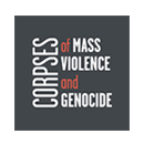 Corpses of Mass Violence and Genocide